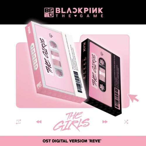 블랙핑크 | BLACKPINK THE GAME O.S.T [ THE GIRLS ] REVE VER. DIGITAL VER.